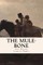 The Mule-Bone