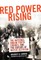 Red Power Rising