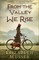 From the Valley We Rise