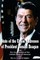 State of the Union Addresses of President Ronald Reagan with The Constitution of the United States of America and Bill of Rights