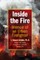 Inside the Fire