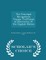 The Principal Navigations Voyage Traffiques & Discoveries of the English Nation - Scholar's Choice Edition