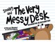 Stanley and the Very Messy Desk