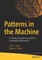 Patterns in the Machine