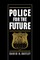 Police for the Future