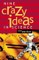 Nine Crazy Ideas in Science