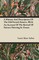 A History and Description of the Old French Faience, with an Account of the Revival of Faience Painting in France