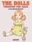 The Dolls Through the Ages Coloring Book