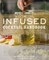 The Infused Cocktail Handbook