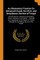 An Elementary Treatise on Advanced-Guard, Out-Post, and Detachment Service of Troops