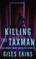 Killing The Taxman