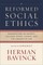Reformed Social Ethics