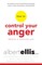 How To Control Your Anger Before It Controls You
