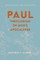 Paul, Theologian of God's Apocalypse