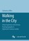 Walking in the City