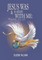Jesus Is & Was Always With Me