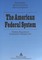 The American Federal System: