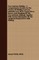 Oxy-Acetylene Welding - A Comprehensive Treatise On The Practice Of Welding Cast Iron, Malleable Iron, Steel, Copper, Brass, Bronze, And Aluminum By The Oxy-Acetylene Methods, Together With Concise Information On The Equipment Required For Both Welding