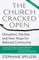 Church Cracked Open