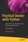 Practical Docker with Python