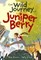 The Wild Journey of Juniper Berry