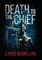 Death to the Chief