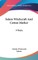 Salem Witchcraft And Cotton Mather