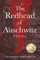 The Redhead of Auschwitz