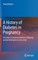 A History of Diabetes in Pregnancy