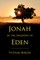 Jonah in the Shadows of Eden