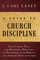 A Guide to Church Discipline