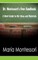 Dr. Montessori's Own Handbook