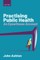 Practising Public Health
