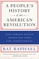 A People's History of the American Revolution