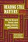 Reading Still Matters