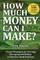 How Much Money Can I Make?
