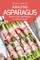 Amazing Asparagus