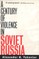 A Century of Violence in Soviet Russia