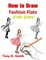 How to Draw Fashion Flats or Kids
