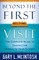 Beyond the First Visit