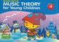 Music Theory for Young Children, Bk 4