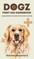 Dogz First Aid Handbook - A Beginner's Guide for Furry Lovers