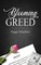 Blooming Greed