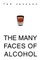 The Many Faces of Alcohol