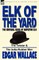 Elk of the 'Yard'-The Criminal Cases of Inspector Elk