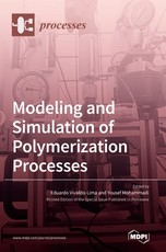 Modeling and Simulation of Polymerization Processes Modeling and Simulation of Polymerization Processes