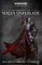 The Chronicles of Malus Darkblade: Volume Two