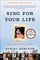 Sing for Your Life