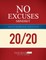 The "No Excuses" Mindset