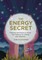 The Energy Secret